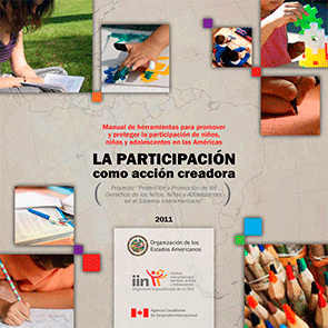 La Participación como acción creadora. Manual de Herramientas para promover y proteger la Participación