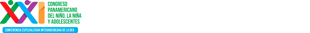 XXI Congreso Panamericano del Niño, la Niña y Adolescentes